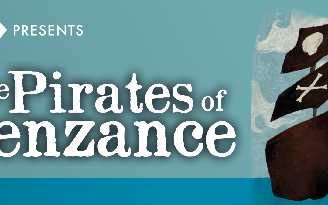 Pirates of Penzance – 26 Jun